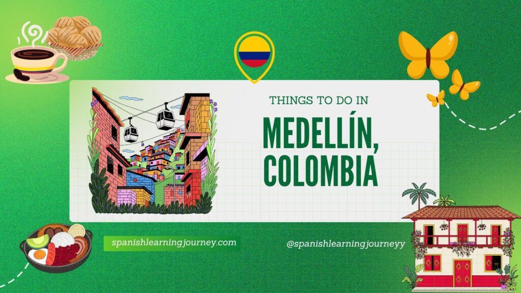 to do in medellin colombia