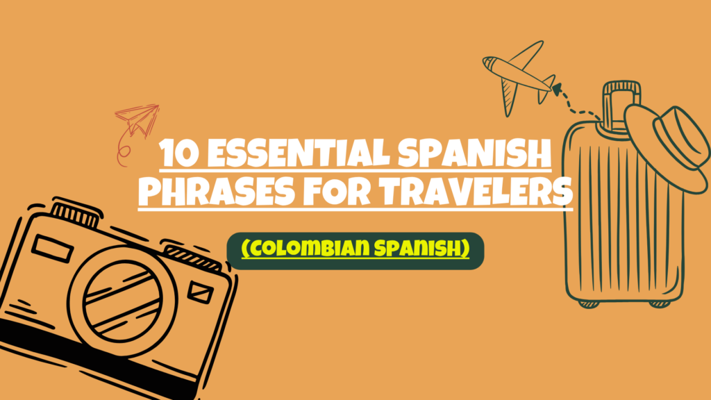 basic spanish phrases for traveling